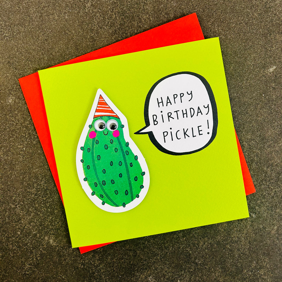 Birthday card with a pickle illustration and &