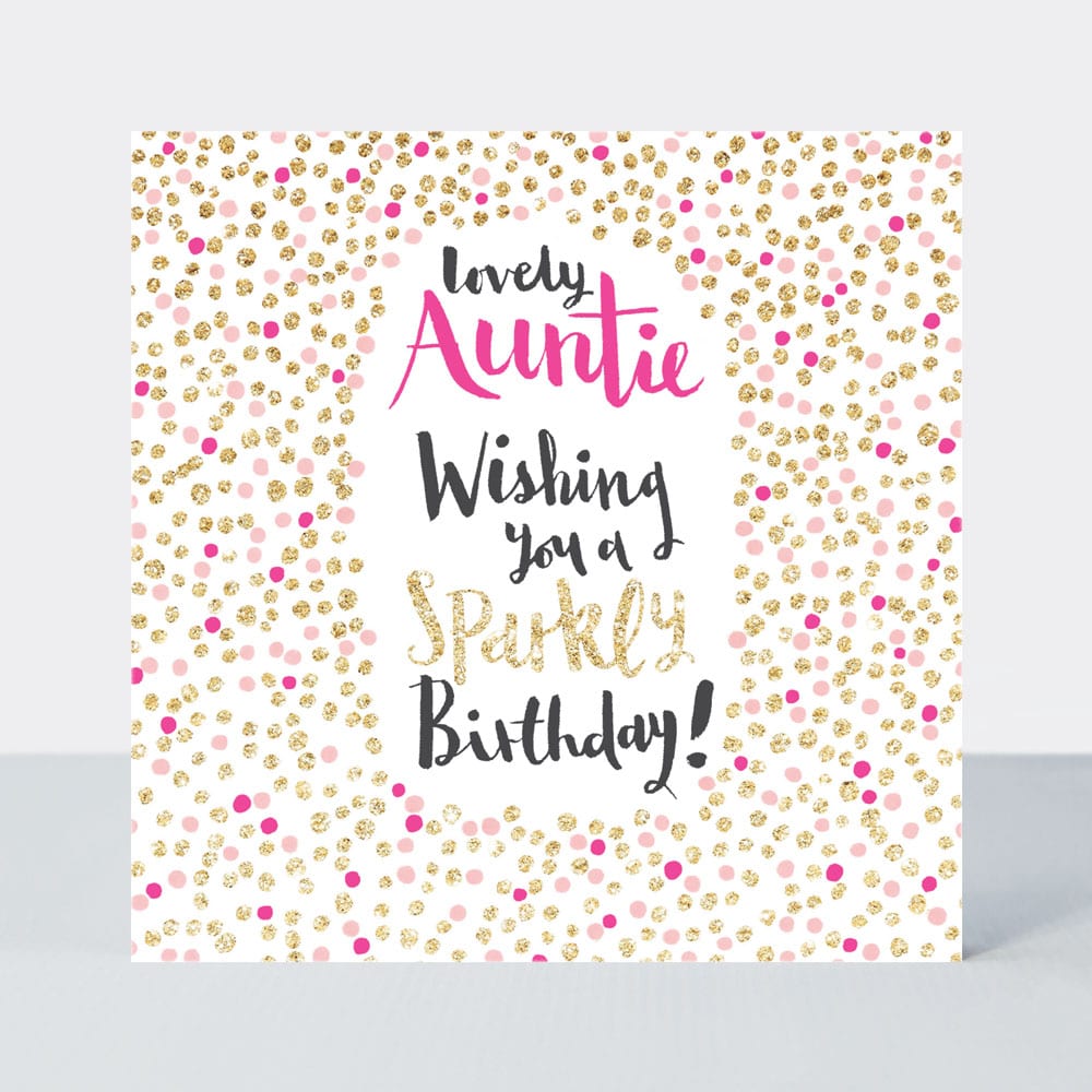 Pink Fizz - Lovely Auntie - Birthday Card