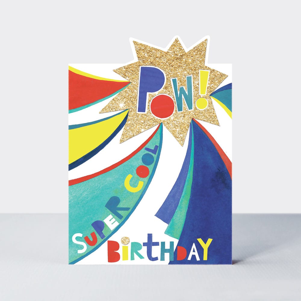 POW WOW - POW Super cool Birthday - Birthday Card