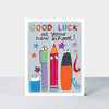 Academic Hey! - Good Luck At Your New School Card Pens & Pencils