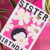 Belle - Sister Birthday Pink Cosmos  - Birthday Card