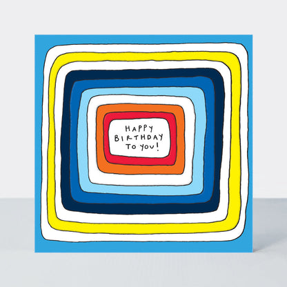 Scatter Brain - Happy Birthday To You/Colourful Stripes Birthday Card