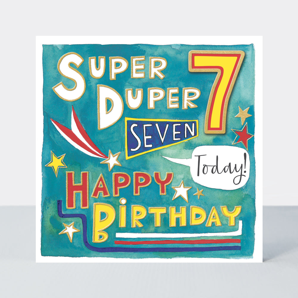 Chatterbox - Happy Birthday Super Duper 7 Today  - Birthday Card