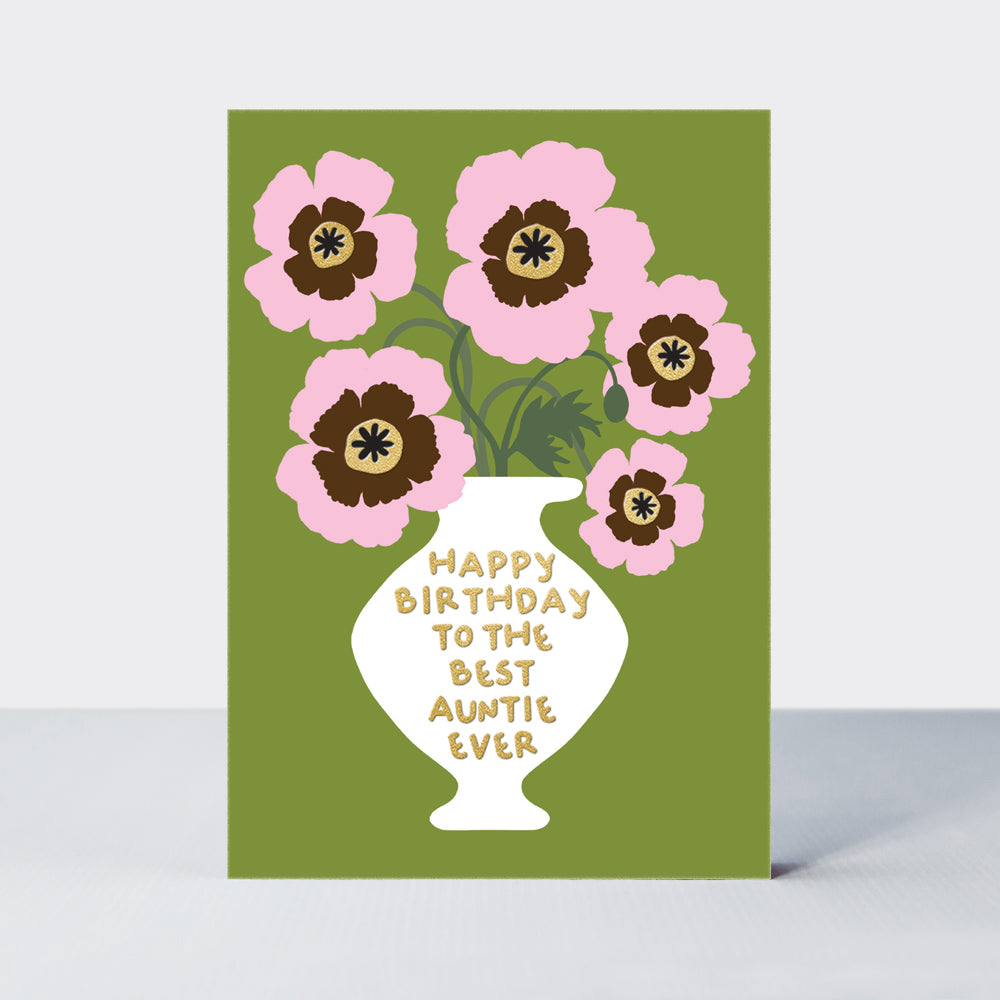 Oopsie Daisy - Happy Birthday To The Best Auntie Ever/Green & Pink Poppies Birthday Card