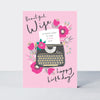 Flamingo - Wife Birthday Typewriter  - Birthday Card