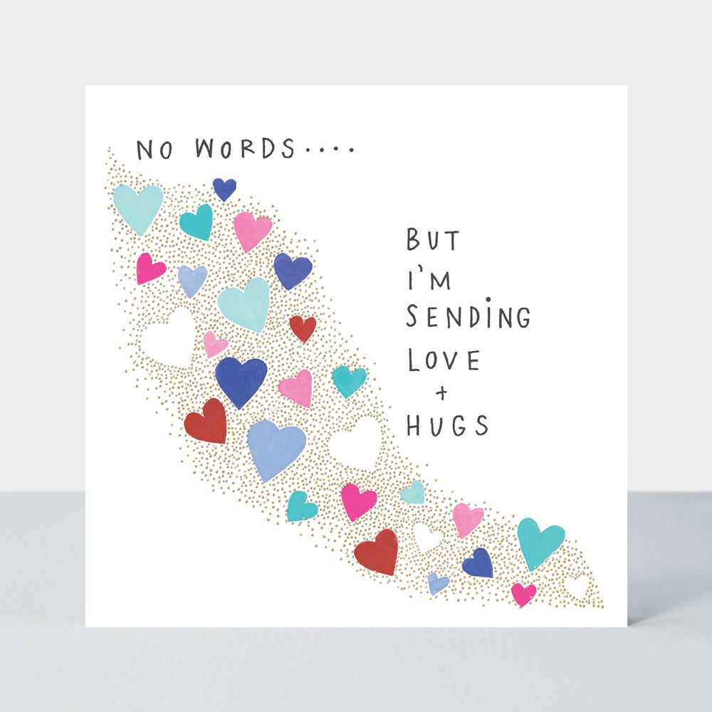 Heart &amp; Soul - No Words...But Sending Love &amp; Hugs Sympathy Card