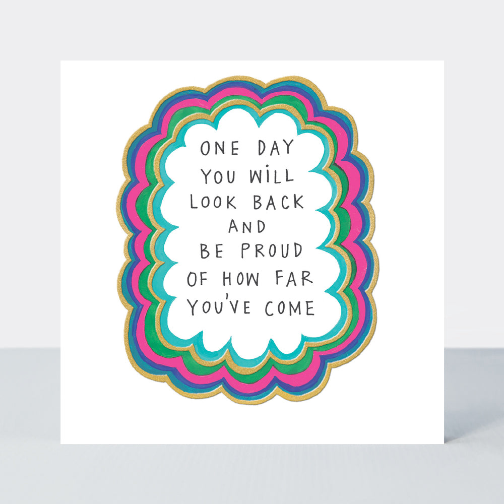 Heart &amp; Soul - One Day You Will Look Back..... Card