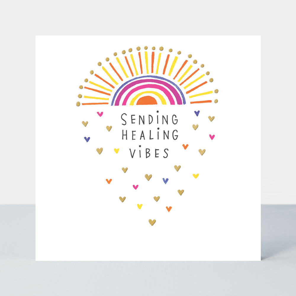 Heart &amp; Soul - Sending Healing Vibes Get Well Card