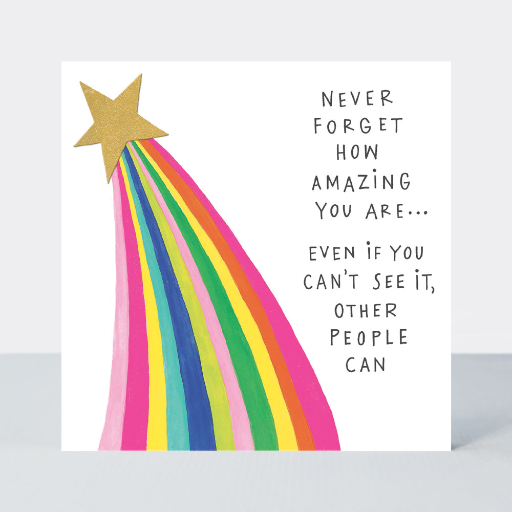 Heart &amp; Soul - Never Forget How Amazing You Are Friendship Card