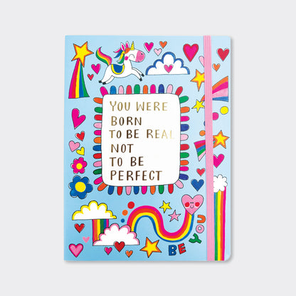 Notebook - Unicorns &amp; Rainbows/You Were Born To Be Real …
