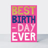 Good News - Best Birthday Ever Birthday Card