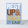 Good News - Rest Up And Take It Easy Get Well Card