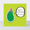 Birthday card with a pickle wearing a party hat with googly eyes and a speech bubble saying 'Happy Birthday Pickle!' on a green background.