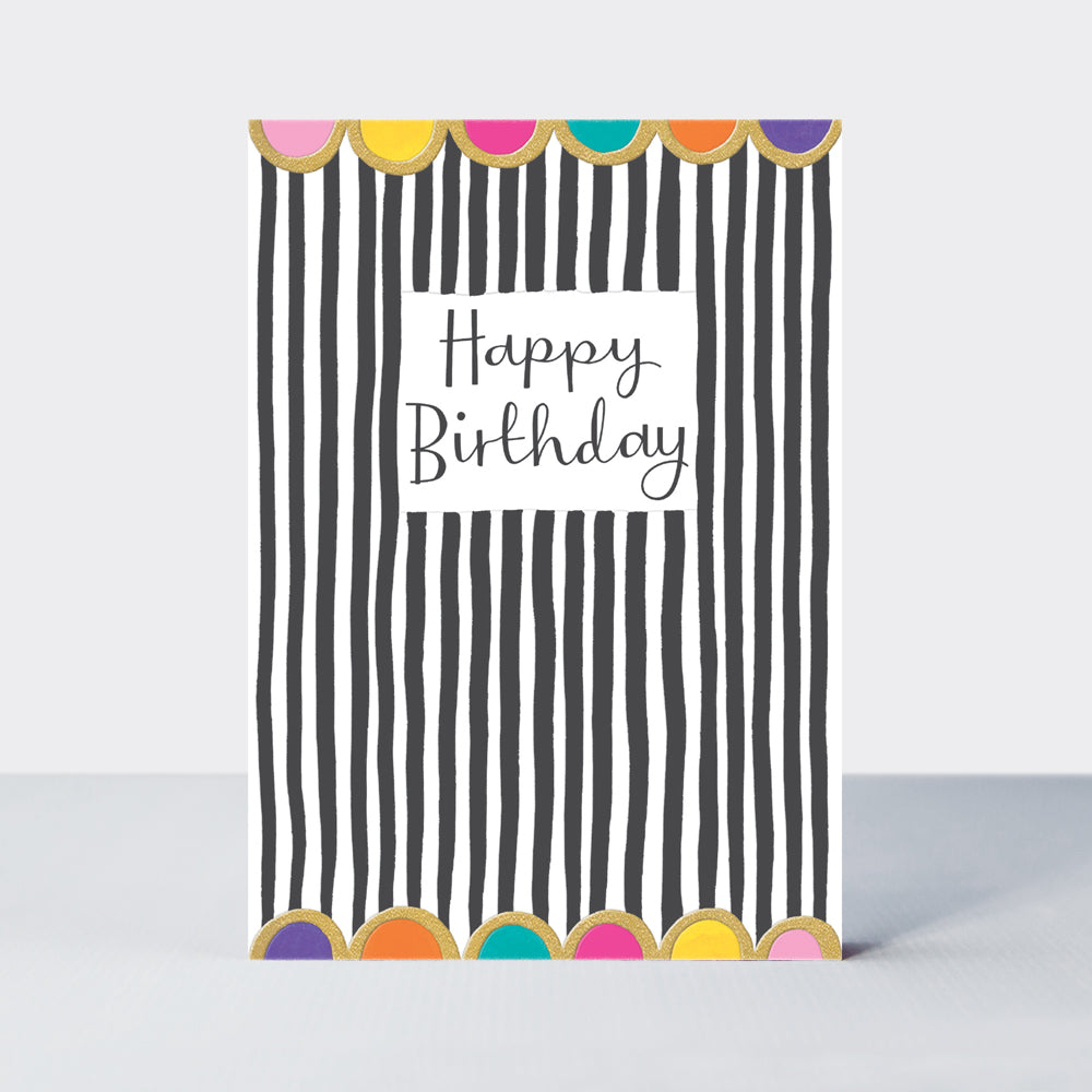 Aurora - Happy Birthday Black &amp; White Stripes  - Birthday Card