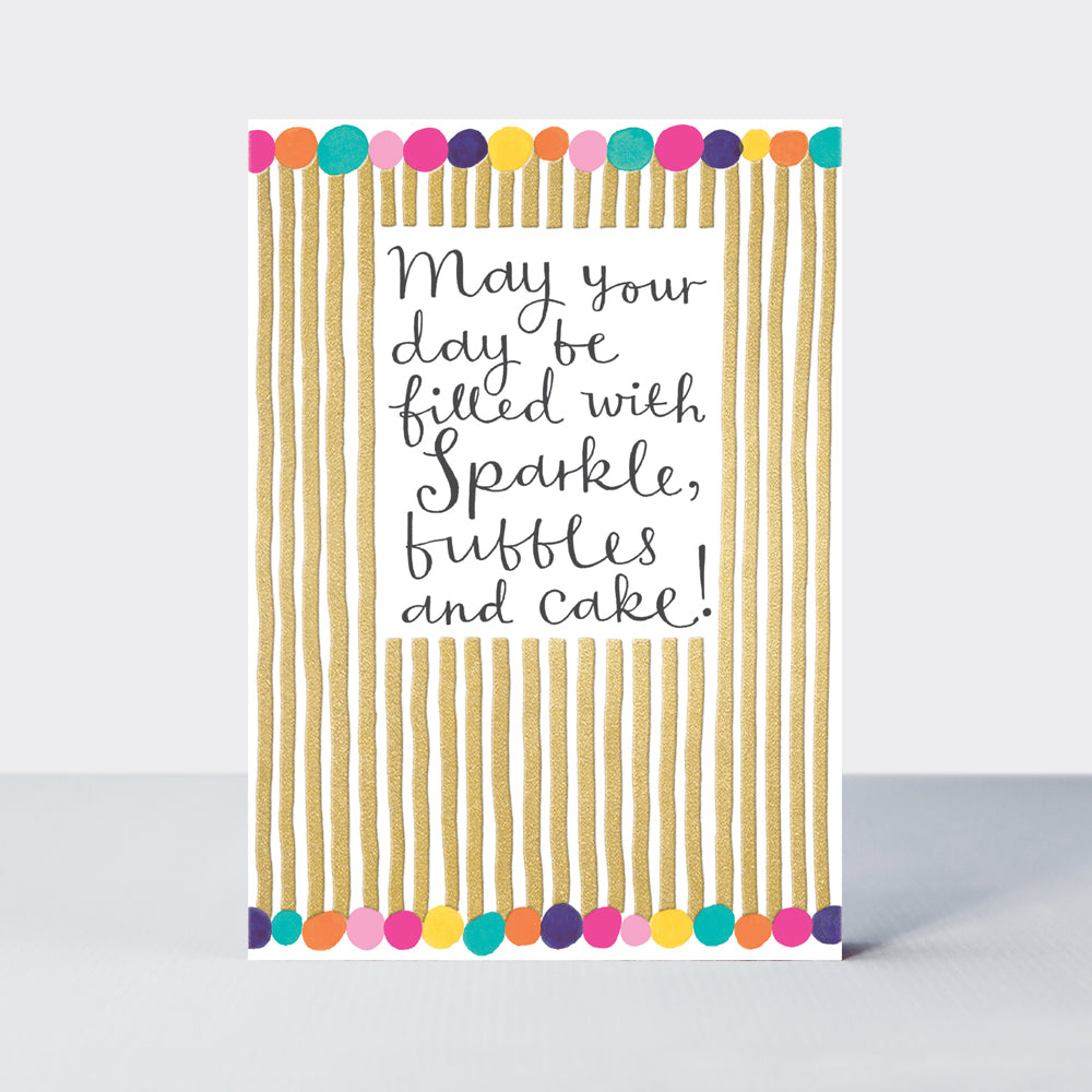 Aurora - Sparkle, Bubbles & Cake  - Birthday Card