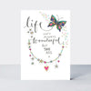 TLC - Life isn't always wonderful/butterfly - Sympathy Card
