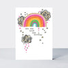 TLC - You are your own rainbow - Greetings Card