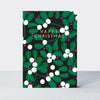 Christmas Card  - Happy Christmas/Mistletoe -Evergreen