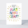 Zest - Another year more magnificent! - Birthday Card
